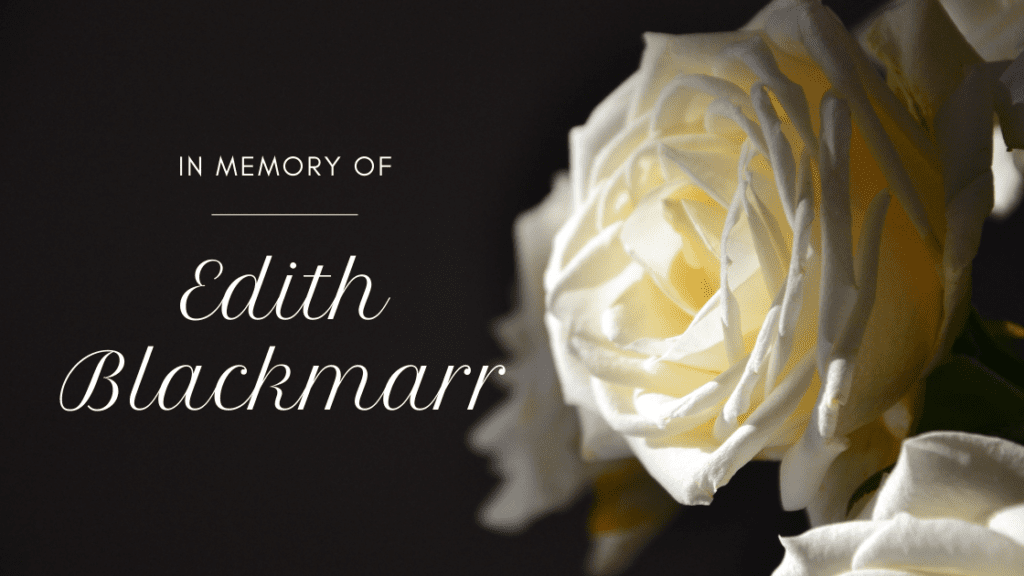 In Memory of Edith Blackmarr
